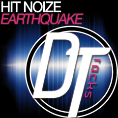 Hit Noize - EarthQuake
