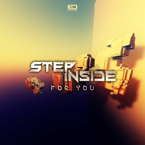 Step Inside - For You * Out 16.9.21 * from Eutuchia Music