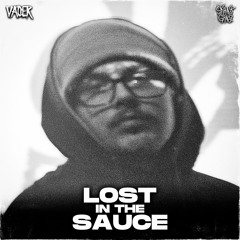 VADER - LOST IN THE SAUCE (FREE DOWNLOAD)