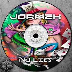 Jormek - No Lies ( Original Mix )