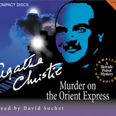 [Download] EBOOK √ Murder on the Orient Express: A Hercule Poirot Mystery by  Agatha