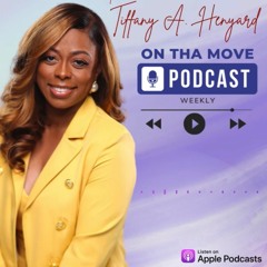 Tiffany Henyard On Tha Move