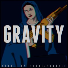 "Gravity" TheBeatCartel