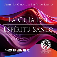 Tema | La Guía Del Espíritu Santo