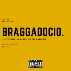 Braggadocio ft RED RANGER (prod. By Versa)