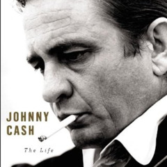 FREE EBOOK 💔 Johnny Cash: The Life (ALA Notable Books for Adults) by  Robert Hilburn