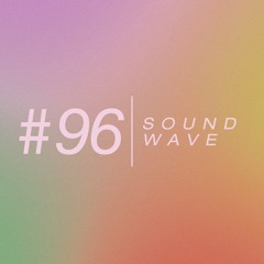 SOUNDWAVE #96