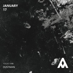 Alliance Of Music 018 | DUSTMAN