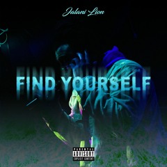 Find Yourself (Prod. by Chogyi)