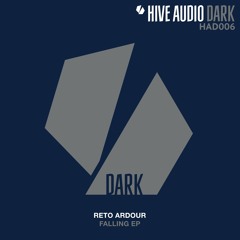Hive Audio Dark 006 - Reto Ardour - Polaria