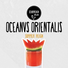 Summer Reign | Oceanvs Orientalis