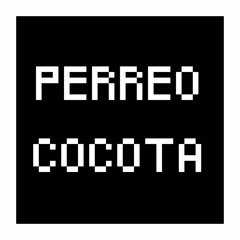 PERREO COCOTA