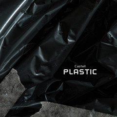 Plastic (original mix)