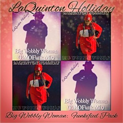 Big Wobbly Woman (EMOFunk Mix) (Instrumental)