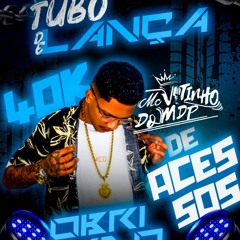 MTG-TUBO DE LANÇA  MC VITINHO DO MDP  DJ GL DO PC  DJ L MARK Fênix records