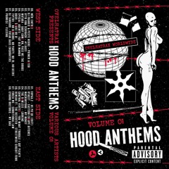 My MON€Y - Hood Anthems [Ovelha Trax]