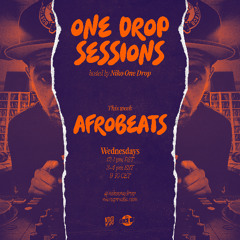 One Drop Sessions-week of 19 March 2025 w/ Niko One Drop of Upsetta Int'l