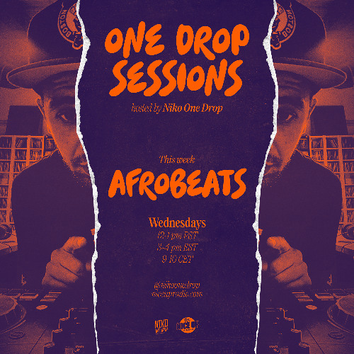 One Drop Sessions-week of 19 March 2025 w/ Niko One Drop of Upsetta Int'l