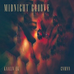Midnight Groove (ft CNMNN)