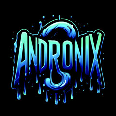ANDRONIX FIRST MIX PHONE SESSION
