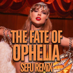 The Fate Of Ophelia (Sefu  Remix) - PITCHED DOWN | FREE DL