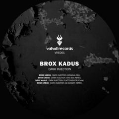 Brox Kadus - Dark Injection (DJ Duncan Remix) Master