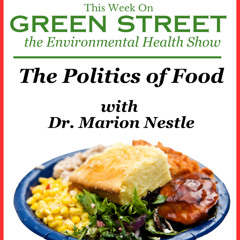 The Politics of Food with Dr. Marion Nestle