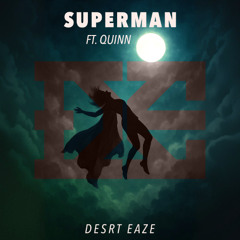 Superman ft. Quinn
