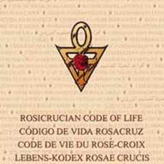 download EBOOK 📩 The Rosicrucian Code of Life (English, Spanish, French, Italian, Ge