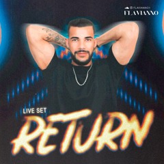 Return - Live Set
