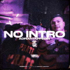 No Intro