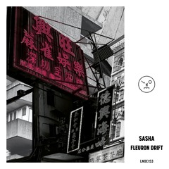 LNOE 153 - Sasha - Fleuron Drift ft. Theo Kottis & Kassian Remixes