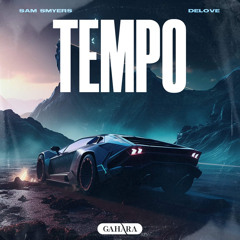 Sam Smyers & Delove - Tempo