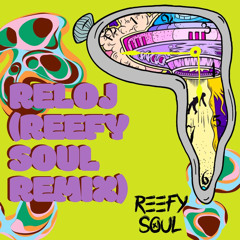 ANUEL AA x Rauw Alejandro - Reloj (Reefy Soul Remix)