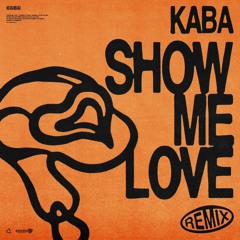 WizTheMc, bees & honey - Show Me Love (KABA REMIX)
