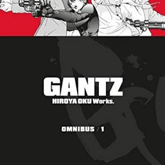Read KINDLE 📔 Gantz Omnibus Volume 1 by  Hiroya Oku &  Matthew Johnson EPUB KINDLE P