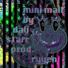 mini mall prod. ryyen