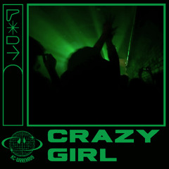 Crazy Girl (Dub)