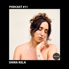 Shira Kela - Other Side Podcast #11