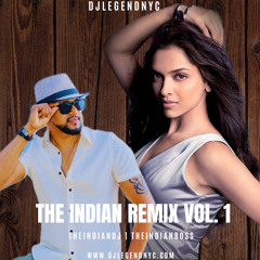 DjlegendNyc _ The Indian Remix Vol.1