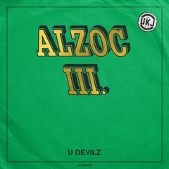UK Jungle Records Present: Alzoc III - U Devilz EP (Out Now!!)