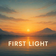 First Light
