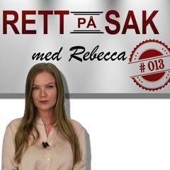 Rett på Sak #13 – Er det noe politikerne ikke klarer å ødelegge?
