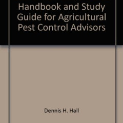 [Get] EBOOK 📒 California Plant Disease Handbook and Study Guide for Agricultural Pes