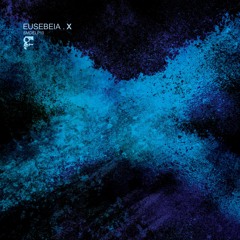 Eusebeia - X [SMDELP10] *previews*