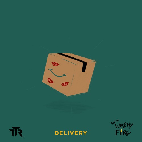 Delivery Feat. Walshy Fire