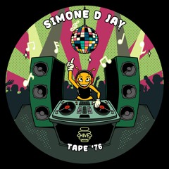 PREMIERE: Simone D Jay - Tape '76 [Hive Label]