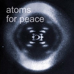 atoms for peace (Thom Yorke cover)