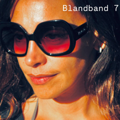 Blandband #7