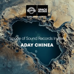 Space Of Sound Records Invites... Aday Chinea